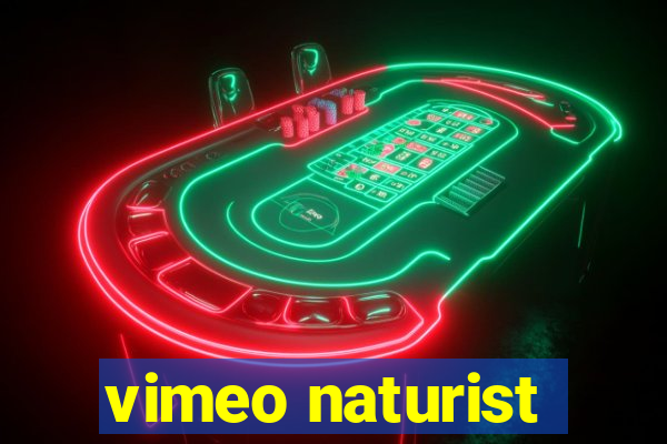 vimeo naturist
